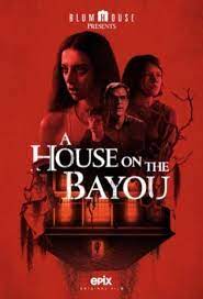 a house on the bayou (2021)