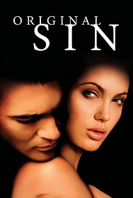 original sin (2001)