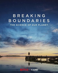 breaking boundaries the science of our planet (2021)
