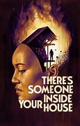 there’s someone inside your house (2021)